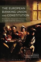THE EUROPEAN BANKING UNION AND CONSTITUTION. BEACON FOR ADVA