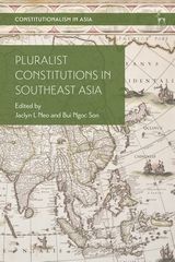 PLURALIST CONSTITUTIONS IN SOUTHEAST ASIA