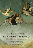 WHAT IS WRONG WITH HUMAN TRAFFICKING?