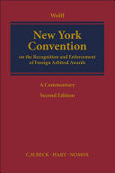 NEW YORK CONVENTION ON THE RECOGNITION AND ENFORCEMENT OF FOREIGN ARBITRAL AWARDS