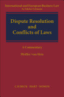 DISPUTE RESOLUTION AND CONFLICT OF LAWS