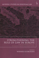 STRENGTHENING THE RULE OF LAW IN EUROPE