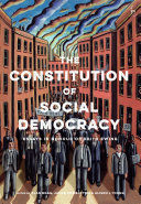 THE CONSTITUTION OF SOCIAL DEMOCRACY