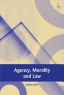 AGENCY, MORALITY AND LAW