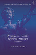 PRINCIPLES OF GERMAN CRIMINAL PROCEDURE