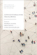 CONSTITUTIONALISING SOCIAL MEDIA