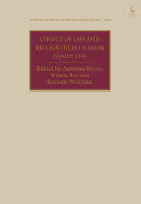 CHOICE OF LAW AND RECOGNITION IN ASIAN FAMILY LAW
