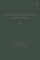 TAX LAW IN TIMES OF CRISIS AND RECOVERY