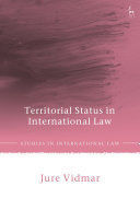 TERRITORIAL STATUS IN INTERNATIONAL LAW