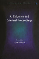 AI EVIDENCE AND CRIMINAL PROCEEDINGS