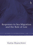 RESPONSES TO SEA MIGRATION AND THE RULE OF LAW