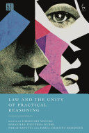 LAW AND THE UNITY OF PRACTICAL REASONING