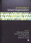 THE SAGE HANDBOOK OF SCHOOL ORGANIZATION