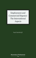 EMPLOYMENT AND COMMERCIAL DISPUTES: THE INTERNATIONAL ASPECTS