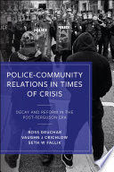 POLICECOMMUNITY RELATIONS IN TIMES OF CRISIS
