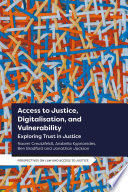 ACCESS TO JUSTICE, DIGITALIZATION AND VULNERABILITY