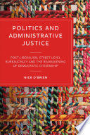 POLITICS AND ADMINISTRATIVE JUSTICE