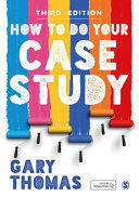 HOW TO DO YOUR CASE STUDY