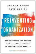 REINVENTING THE ORGANIZATION