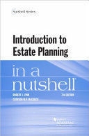 INTRODUCTION TO ESTATE PLANNING IN A NUTSHELL