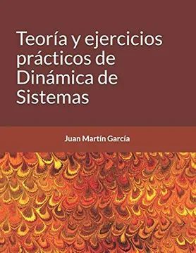 TEORIA Y EJERCICIOS PRACTICOS DE DINAMICA DE SISTEMAS