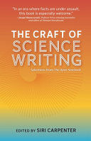 THE CRAFT OF SCIENCE WRITING