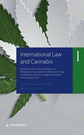 INTERNATIONAL LAW AND CANNABIS (2 VOLS.)