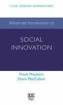 ADVANCED INTRODUCTION TO SOCIAL INNOVATION