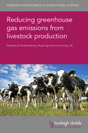 REDUCING GREENHOUSE GAS EMISSIONS FROM LIVESTOCK PRODUCTION