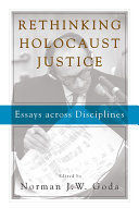 RETHINKING HOLOCAUST JUSTICE