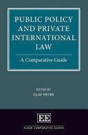 PUBLIC POLICY AND PRIVATE INTERNATIONAL LAW