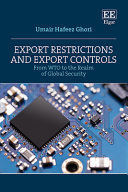 EXPORT RESTRICTIONS AND EXPORT CONTROLS