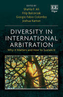 DIVERSITY IN INTERNATIONAL ARBITRATION