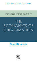 ADVANCED INTRODUCTION TO THE ECONOMICS OF ORGANIZATION