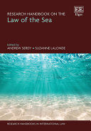 RESEARCH HANDBOOK ON THE LAW OF THE SEA