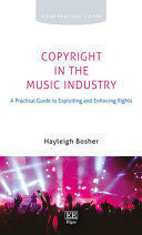 COPYRIGHT IN THE MUSIC INDUSTRY
