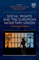 SOCIAL RIGHTS AND THE EUROPEAN MONETARY UNION