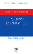 ADVANCED INTRODUCTION TO TOURISM ECONOMICS