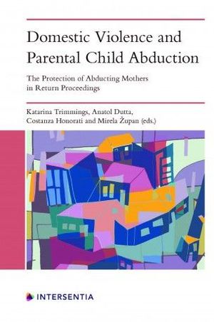 DOMESTIC VIOLENCE AND PARENTAL CHILD ABDUCTION
