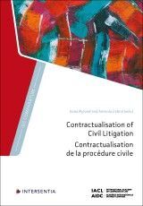 CONTRACTUALISATION OF CIVIL LITIGATION