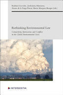 RETHINKING ENVIRONMENTAL LAW