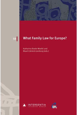 WHAT FAMILY LAW FOR EUROPE?