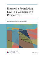ENTERPRISE FOUNDATION LAW IN A COMPARATIVE PERSPECTIVE