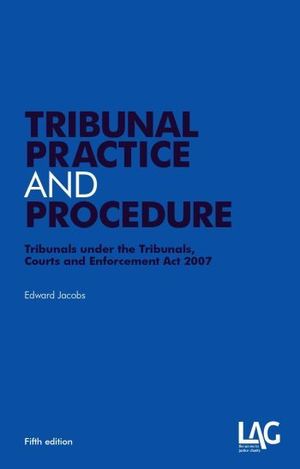 TRIBUNAL PRACTICE AND PROCEDURE