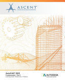 AUTOCAD 2022: FUNDAMENTALS - PART 1 (MIXED UNITS): AUTODESK AUTHORIZED PUBLISHER