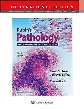 RUBIN'S PATHOLOGY. MECHANISMS OF HUMAN DISEASE