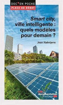 SMART CITY, VILLE INTELLIGENTE :