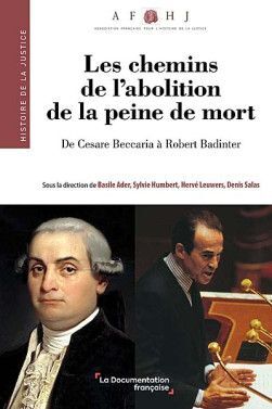 LES CHEMINS DE L'ABOLITION DE LA PEINE DE MORT