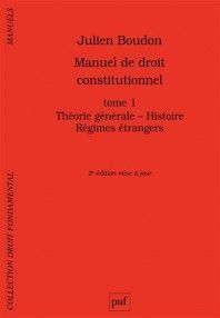 MANUEL DE DROIT CONSTITUTIONNEL, TOME 1