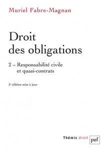 DROIT DES OBLIGATIONS, TOME 2: